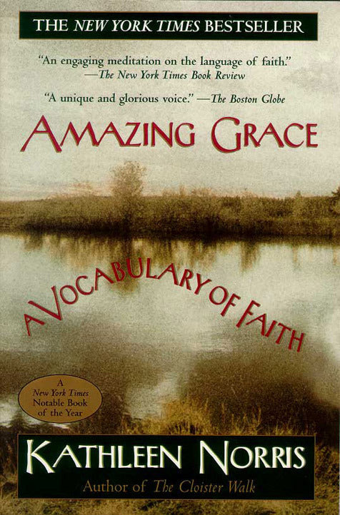 Amazing Grace by Kathleen Norris