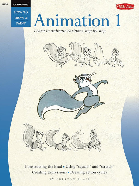 Animation 1: Learn to Animate Cartoons Step by Step (Cartooning, Book 1) by Preston J. Blair *See Pic For Condition