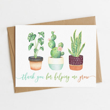 Thank You For Helping Me Grow Card, Teacher Appreciation