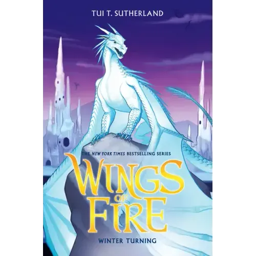 Winter Turning (Wings of Fire #7): Volume 7