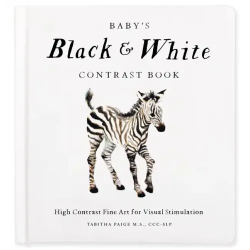 Baby's Black and White Contrast Book: High-Contrast Art for Visual Stimulation at Tummy Time