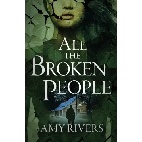 All The Broken People