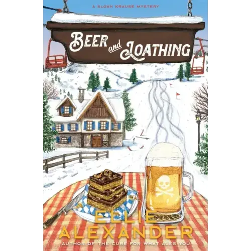 Beer and Loathing: A Sloan Krause Mystery