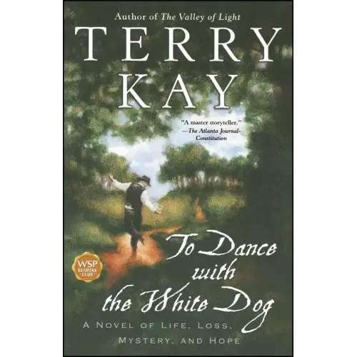 To Dance with the White Dog