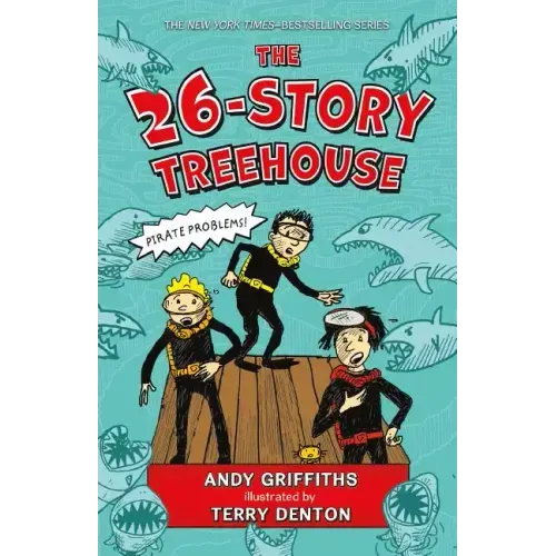 The 26-Story Treehouse: Pirate Problems!
