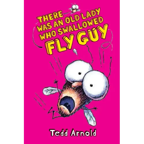 There Was an Old Lady Who Swallowed Fly Guy (Fly Guy #4): Volume 4