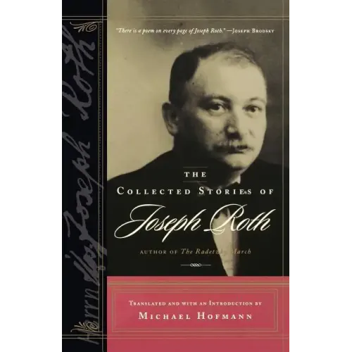 The Collected Stories of Joseph Roth
