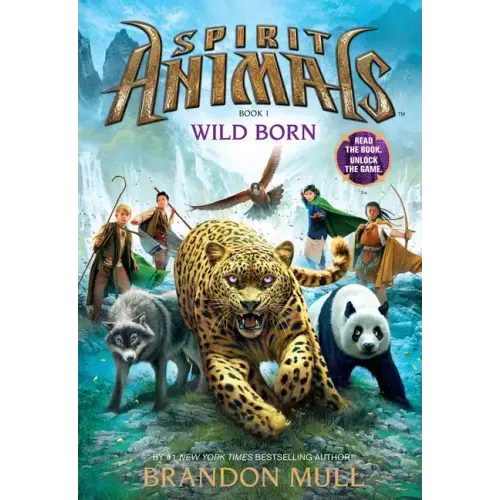 Wild Born (Spirit Animals, Book 1): Volume 1