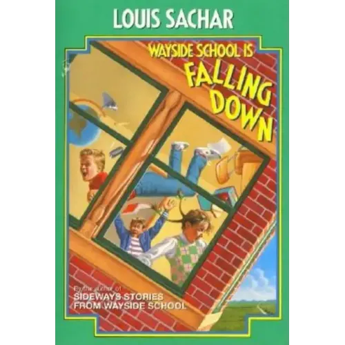 Wayside School Is Falling Down