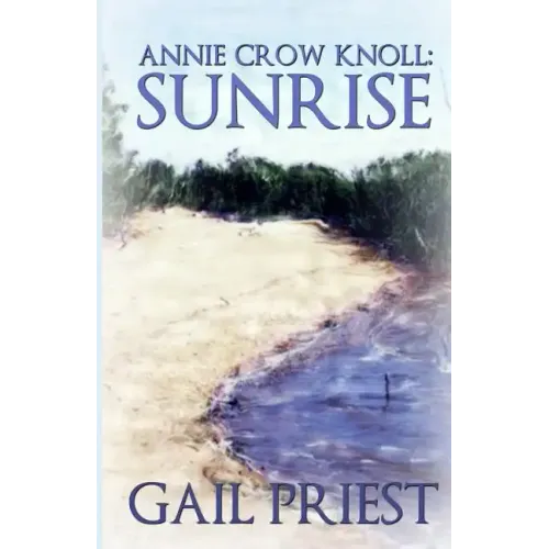 Annie Crow Knoll: Sunrise