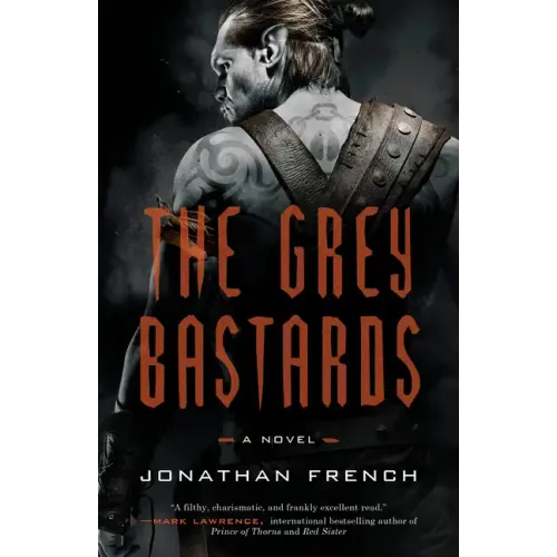 The Grey Bastards