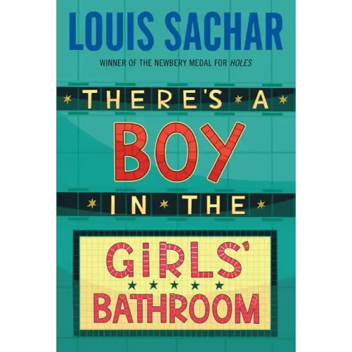 There's a Boy in the Girls' Bathroom