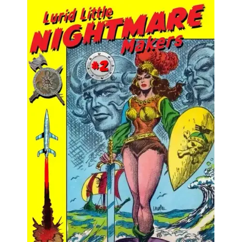 Lurid Little Nightmare Makers: Volume Two: Comics from the Golden Age