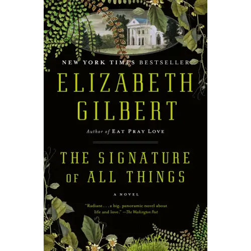 The Signature of All Things