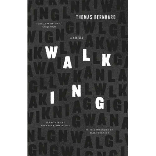 Walking: A Novella