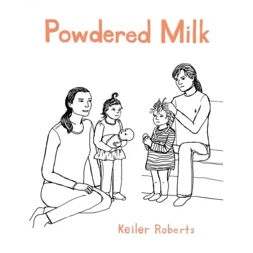 Powdered Milk: Collected Stories