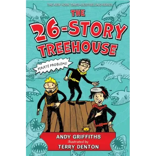 The 26-Story Treehouse: Pirate Problems!