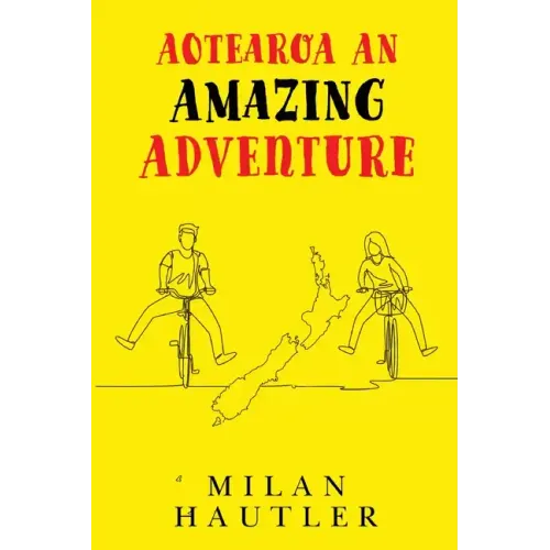 AOTEAROA An Amazing Adventure