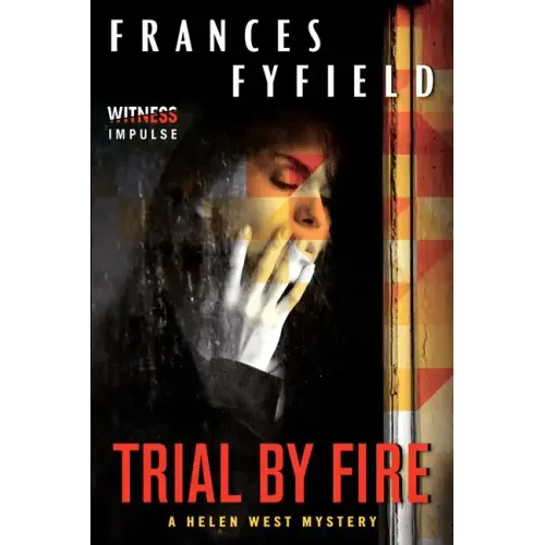 Trial by Fire