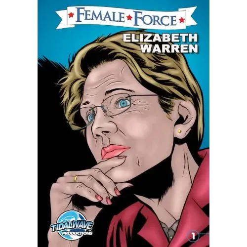 Female Force: Elizabeth Warren