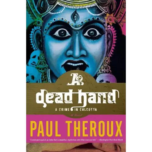 A Dead Hand: A Crime in Calcutta