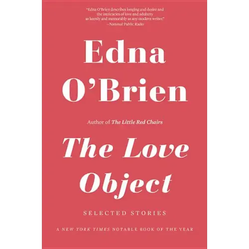 The Love Object: Selected Stories