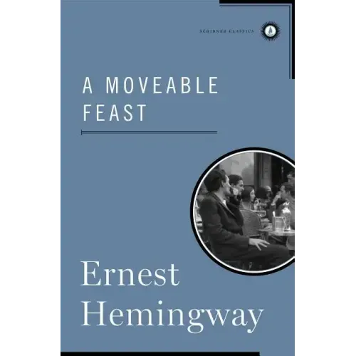 A Moveable Feast