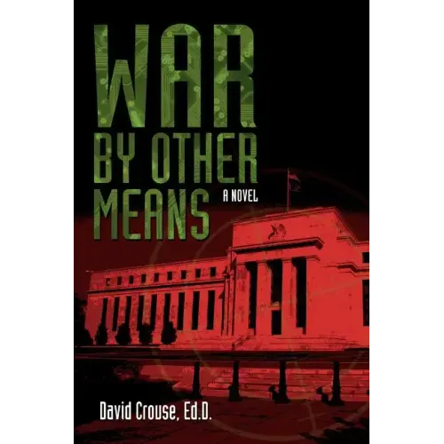 War by Other Means