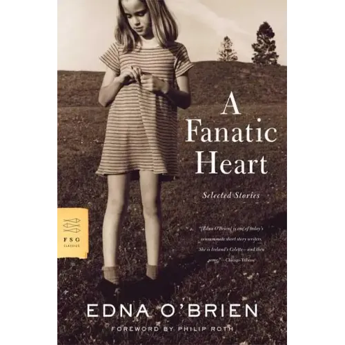 A Fanatic Heart: Selected Stories