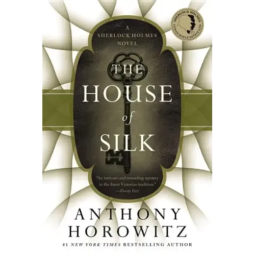 The House of Silk: A Sherlock Holmes Novel