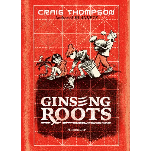 Ginseng Roots: A Memoir