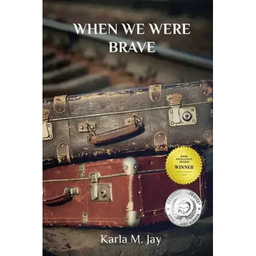 When We Were Brave