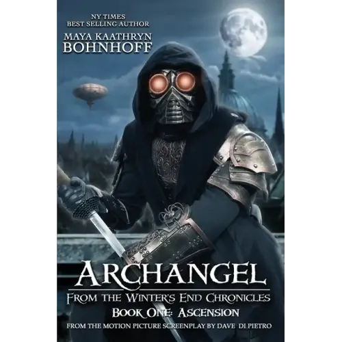 Archangel From the Winter's End Chronicles: Book One: Ascension