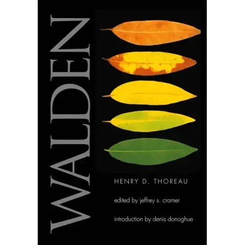 Walden: A Fully Annotated Edition