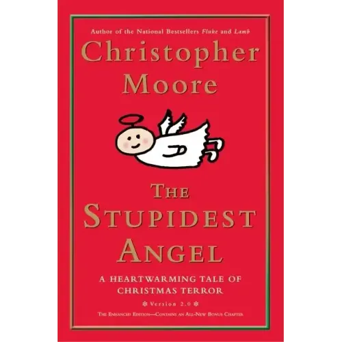 The Stupidest Angel: A Heartwarming Tale of Christmas Terror