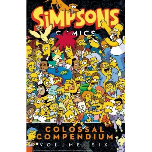 Simpsons Comics Colossal Compendium Volume 6