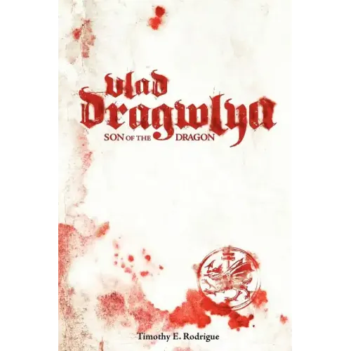 Vlad Dragwlya: Son of the Dragon