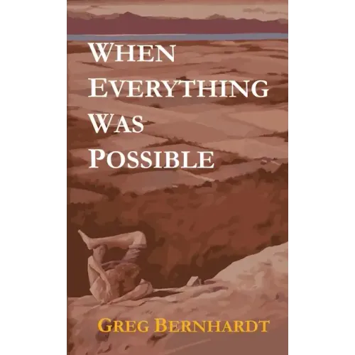 When Everything Was Possible