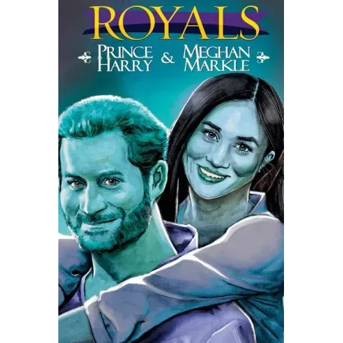 Royals: Prince Harry & Meghan Markle: Special Edition Hard Cover