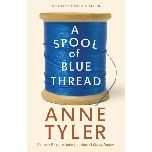 A Spool of Blue Thread
