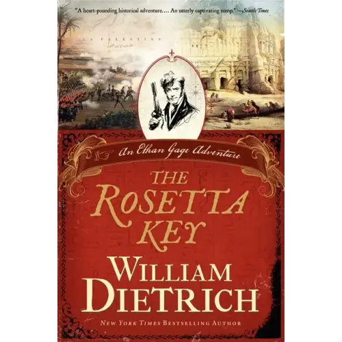 The Rosetta Key: An Ethan Gage Adventure