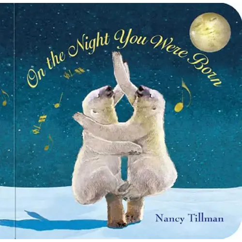 On the Night You Were Born