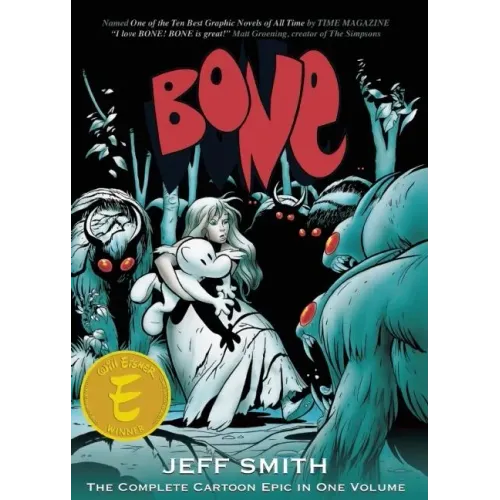 Bone: The Complete Cartoon Epic in One Volume