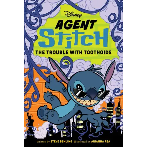 Agent Stitch: The Trouble with Toothoids: Agent Stitch Book Two