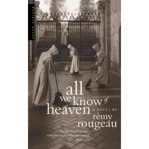 All We Know of Heaven