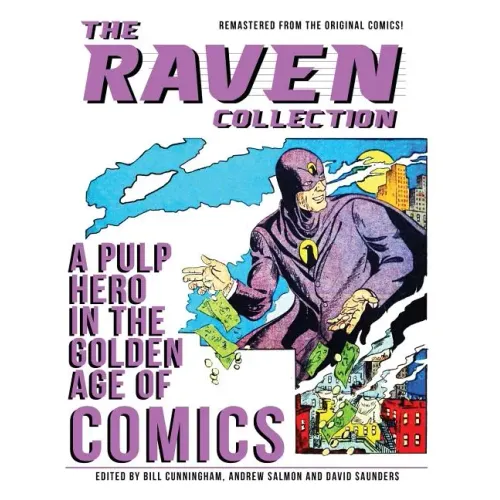 The Raven Collection: A Pulp Hero in the Golden Age of Comics