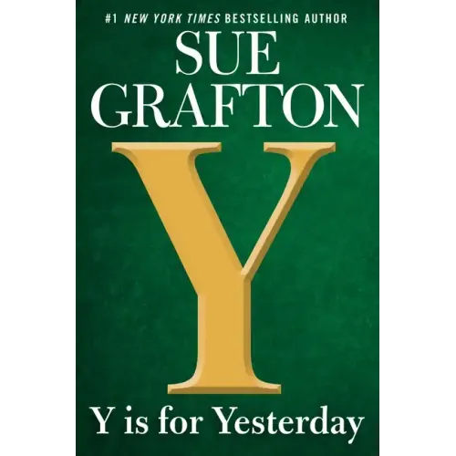 Y Is for Yesterday