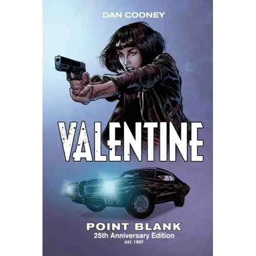 Valentine Point Blank: 25th Anniversary Edition