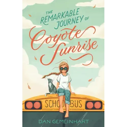 The Remarkable Journey of Coyote Sunrise