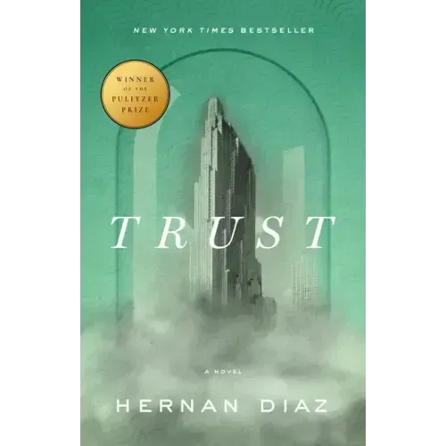 Trust (Pulitzer Prize Winner)